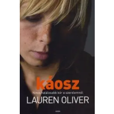 Lauren Oliver Káosz regény
