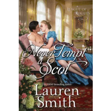 Lauren Smith (magánkiadás) Never Tempt a Scot egyéb e-könyv