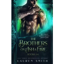 Lauren Smith (magánkiadás) The Brothers of Ash and Fire egyéb e-könyv