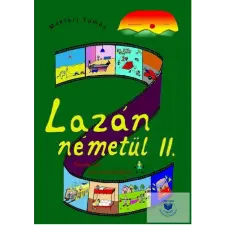  Lazán németül II. - Nyelvkönyv középhaladóknak idegen nyelvű könyv