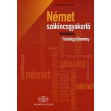 Lázár Györgyné Német szókincsgyakorló tematikus feladatgyűjtemény nyelvkönyv, szótár