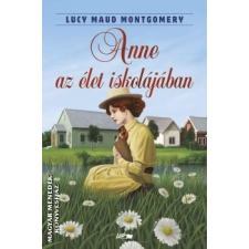 Lazi Anne az élet iskolájában - Lucy Maud Montgomery egyéb könyv
