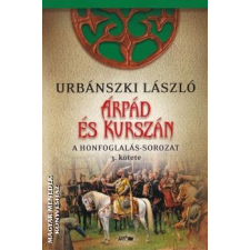 Lazi Árpád és Kurszán - III. kötet - Urbánszki László egyéb könyv