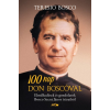 Lazi Könyvkiadó 100 nap Don Boscóval - Elmélkedések és gondolatok Bosco Szent János írásaiból