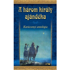 Lazi Könyvkiadó A három király ajándéka irodalom