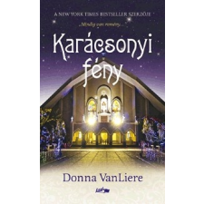 Lazi Könyvkiadó Donna VanLiere: Karácsonyi fény irodalom