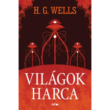 Lazi Könyvkiadó H.G. Wells - Világok harca regény