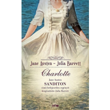 Lazi Könyvkiadó Jane Austen, Julia Barrett - Charlotte regény