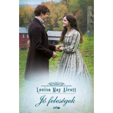 Lazi Könyvkiadó Louisa May Alcott - Jó feleségek regény