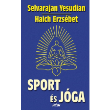 Lazi Könyvkiadó Selvarajan Yesudian - Sport és jóga sport