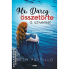 Lazi Mr. Darcy összetörte a szívemet - Beth Pattillo