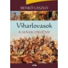 Lazi Viharlovasok - A másik ösvény - Benkő László