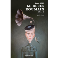 Le blues roumain Vol. 3 – Radu Bata idegen nyelvű könyv