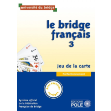 LE BRIDGE FRANCAIS 3 - CORRIGES INCLUS – collegium idegen nyelvű könyv
