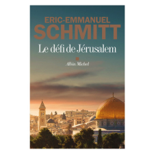  Le Défi de Jérusalem – Éric-Emmanuel Schmitt idegen nyelvű könyv