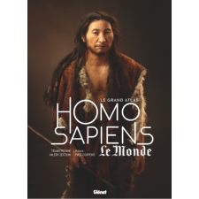  Le grand Atlas Homo Sapiens 3e ED – Telmo Pievani,Valéry Zeitoun idegen nyelvű könyv