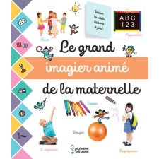 Le grand imagier animé de la maternelle idegen nyelvű könyv