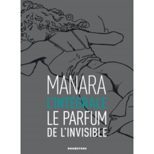  Le Parfum de l'invisible - L'intégrale noir et blanc NE – Milo Manara idegen nyelvű könyv