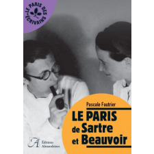  Le Paris de Sartre et Beauvoir – Pascale Fautrier idegen nyelvű könyv