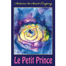  Le Petit Prince – Antoine de Saint Exupéry idegen nyelvű könyv