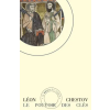  Le Pouvoir des clés – Léon Chestov