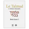  LE TALMUD T XXX - BABA KAMA 2 – STEINSALTZ