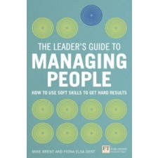  Leader's Guide to Managing People – Mike Brent & Fiona Dent idegen nyelvű könyv
