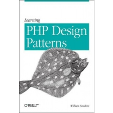 Learning PHP Design Patterns – William Sanders idegen nyelvű könyv