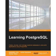  Learning PostgreSQL – Salahaldin Juba,Achim Vannahme,Andrey Volkov idegen nyelvű könyv