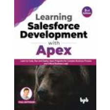  Learning Salesforce Development with Apex – Paul Battisson idegen nyelvű könyv