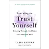  Learning to Trust Yourself