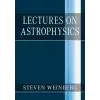  Lectures on Astrophysics – Steven Weinberg