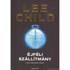 Lee Child Éjféli szállítmány [Lee Child/Jack Reacher könyv] regény
