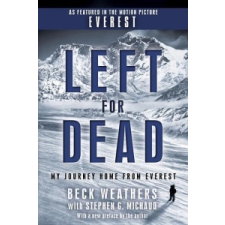  Left for Dead – Beck Weathers,Stephen G. Michaud idegen nyelvű könyv