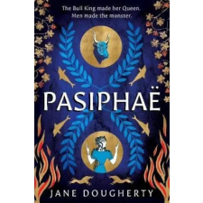 Legends Press Pasiphae | Jane Dougherty idegen nyelvű könyv