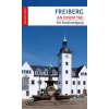 Lehmstedt Verlag Freiberg an einem Tag | Steffi Böttger