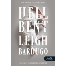 Leigh Bardugo - Hell Bent - Tűzön-vízen át (Alex Stern 2.) - kartonált, eredeti borító egyéb könyv