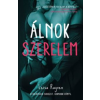 Leisa Rayven Álnok szerelem