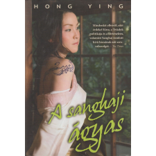 LEKTŰR A sanghaji ágyas antikvárium - használt könyv