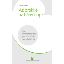 Lelkesedés Tanulás Szabadság Könyvek Az örökké az hány  nap? egyéb e-könyv