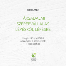 Lelkesedés Tanulás Szabadság Könyvek Társadalmi szerepvállalás egyéb e-könyv