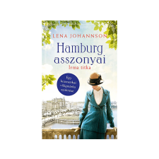 Lena Johannson - Hamburg asszonyai - Irma titka irodalom