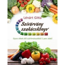 Lénárt Gitta Szivárvány szakácskönyv gasztronómia