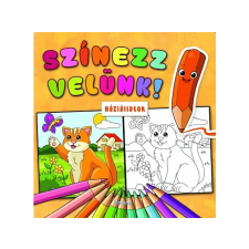  Lengyel Orsolya (szerk.) - Színezz velünk! Háziállatok gyermek- és ifjúsági könyv