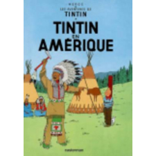  Les Aventures de Tintin - Tintin en Amerique – ergé idegen nyelvű könyv