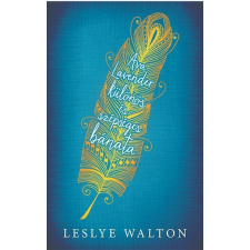Leslye Walton WALTON, LESLYE - AVA LAVENDER KÜLÖNÖS ÉS SZÉPSÉGES BÁNATA gyermek- és ifjúsági könyv