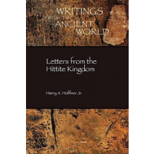 Letters from the Hittite Kingdom – Jr.,Harry A. Hoffner idegen nyelvű könyv