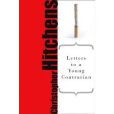  Letters to a Young Contrarian – Christopher Hitchens idegen nyelvű könyv