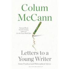  Letters to a Young Writer – Colum McCann idegen nyelvű könyv