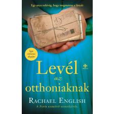 Levél az otthoniaknak történelem